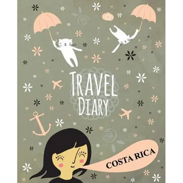 Travel Diary Costa Rica
