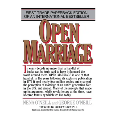 Open Marriage: A New Life Style for Couples