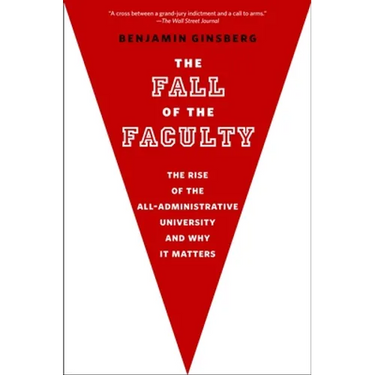 The Fall of the Faculty