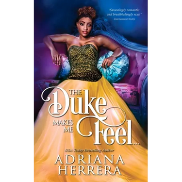 The Duke Makes Me Feel...: A Victorian Novella