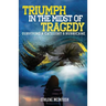 Triumph in the Midst of Tragedy: Surviving A Category 5 Hurricane