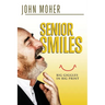 Senior Smiles: Big giggles in big print