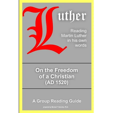 On the Freedom of a Christian