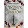 The Crown's Shadow