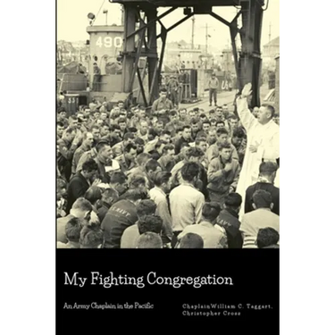 My Fighting Congregation: An Army Chaplain in the Pacific