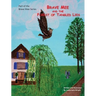 Brave Mee and the Forest of Tangled Lies: Forest of Tangled Lies