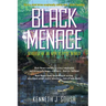 Black Menace: Scourge of an Apocalyptic World