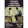 Polygraph for Relational and Sexual Issues