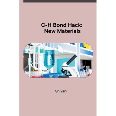 C-H Bond Hack: New Materials