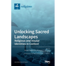 Unlocking Sacred Landscapes: Religious and Insular Identities in Context