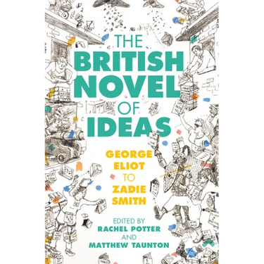 The British Novel of Ideas