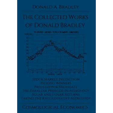 The Collected Writings of Donald Bradley