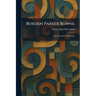 Borden Parker Bowne: His Life and His Philosophy