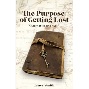 The Purpose of Getting Lost: A Story of Finding Myself