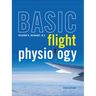 Basic Flight Physiology 3e (Pb)