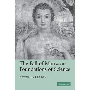 The Fall of Man and the Foundations of Science