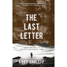 The Last Letter: Embracing Pain to Create a Meaningful Life