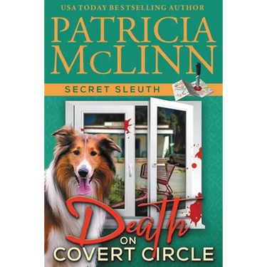 Death on Covert Circle (Secret Sleuth, Book 4)