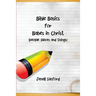 Bible Basics for Babes in Christ