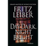 Day Dark, Night Bright: Stories