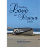 Finding Love in Distant Lands