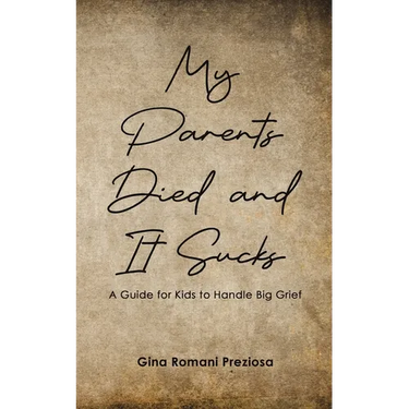 My Parents Died and It Sucks