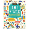 Pencil and Paper Activity Book