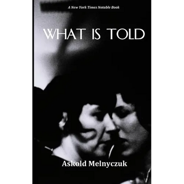 What Is Told
