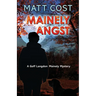 Mainely Angst