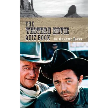 The Western Movie Quiz Book (hardback)