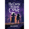 The Curse of Willow Cove