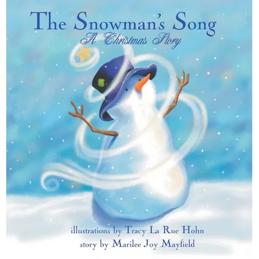 The Snowman's Song: A Christmas Story - Children's Christmas Books for Ages 4-8, Witness a Christmas Miracle as the Little Snowman Embarks On An Epic