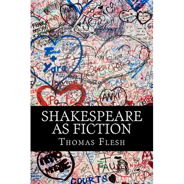 Shakespeare As Fiction: Four Shakespeare Plays Retold As Novels