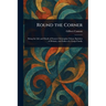 Round the Corner