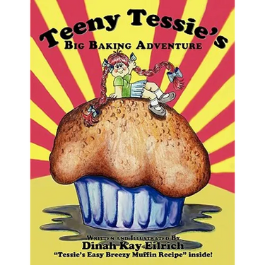 Teeny Tessie's Big Baking Adventure