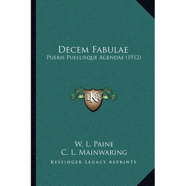 Decem Fabulae: Pueris Puellisque Agendae (1912)