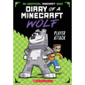 Player Attack (Diary of a Minecraft Wolf #1): Volume 1