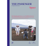 The Passenger: Space