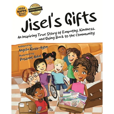 Jisel's Gifts: An Inspiring True Story of Empathy, Kindness, and Giving Back to the Community (Multicultural - Ultra Premium Interior)