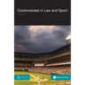 Controversies in Law and Sport