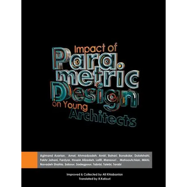 Impact of parametric design on young Architects