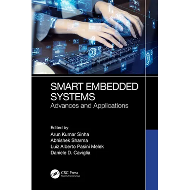 Smart Embedded Systems: Advances and Applications