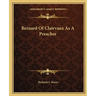 Bernard Of Clairvaux As A Preacher