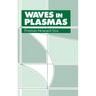 Waves in Plasmas