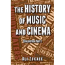 The History of Music and Cinema: Evaluation Part 1