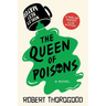 The Queen of Poisons