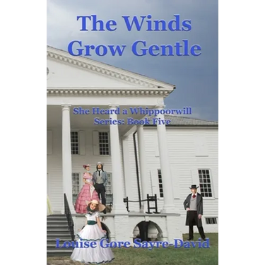The Winds Grow Gentle