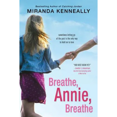 Breathe, Annie, Breathe