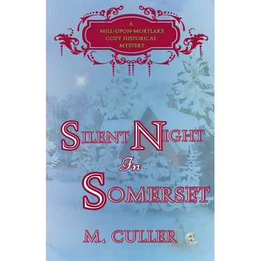 Silent Night in Somerset