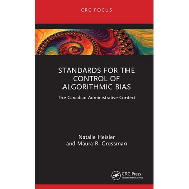 Standards for the Control of Algorithmic Bias: The Canadian Administrative Context